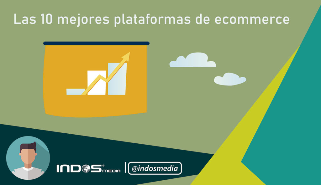 Las 10 mejores plataformas de ecommerce